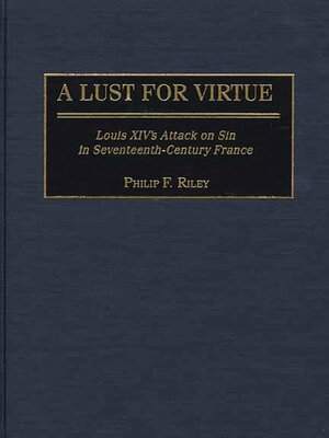 cover image of A Lust for Virtue